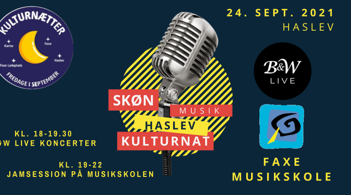 Kulturnat 2021 - Åbent hus, Jamsession og Koncert på B&W Live